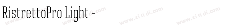 RistrettoPro Light◆字体转换